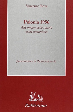 Polonia 1956: alle origini della societa' -