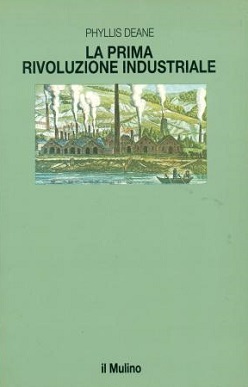 La Prima rivoluzione industriale