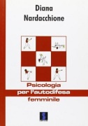 Psicologia per l'autodifesa femminile