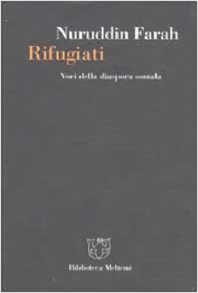 Rifugiati. Voci della diaspora somala 