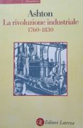 La Rivoluzione industriale 1760-1830