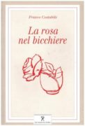 La Rosa nel bicchiere