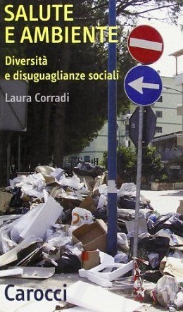 Salute e ambiente. Diversita' e disuguaglianze sociali 