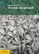 Il Secolo dei genocidi