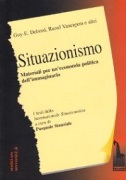 Situazionismo. Materiali per un'economia politica dell'immaginario