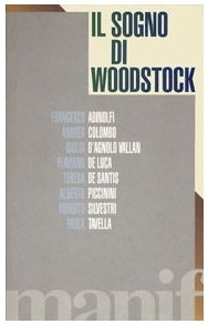 il Sogno di Woodstock 