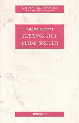 Stirrings still (Ultimi sussulti) 