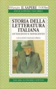 Storia della letteratura italiana: ottocento e novecento