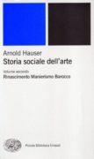 Storia sociale dell'arte. Vol 2