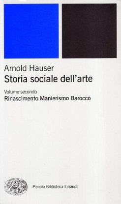 Storia sociale dell'arte. Vol 2