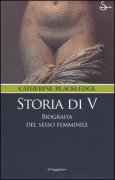 Storia di V. Biografia del sesso femminile