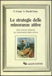 Le Strategie delle minoranze attive. Una ricerca empirica sul movimento delle donne