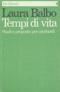 Tempi di vita. Studi e proposte per cambiarli