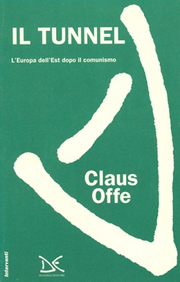 Il Tunnel: l'Europa dell'Est dopo il comunismo 