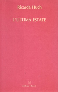 L' Ultima estate 