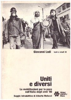 Uniti e diversi. Le mobilitazioni per la pace nell'Italia degli anni '80