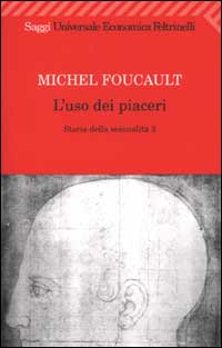 L' Uso dei piaceri. Storia della sessualita' (2) 