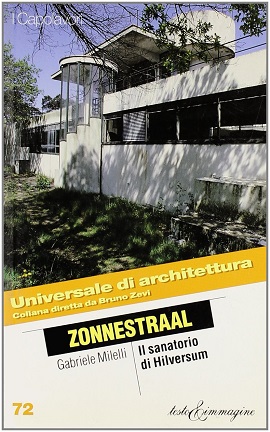 Zonnestraal. Il sanatorio di Hilversum