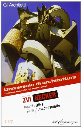 Zvi Hecker. Oltre il conoscibile