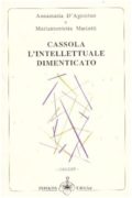 Cassola l'intellettuale dimenticato