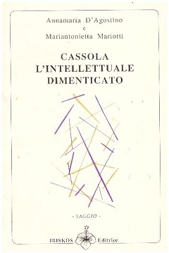 Cassola l'intellettuale dimenticato