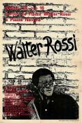 Walter Rossi, manifesto