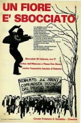 Un fiore è sbocciato: contro l'assassinio fascista di Roberto, manifesto