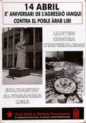 14 Abril, X aniversari de l'aggressiò ianqui contra el poble arab libi, manifesto