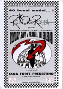 Bloody riot e Fratelli de Soledad, manifesto