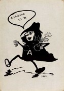 Anarchia si si, manifesto