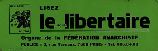 Lisez le Monde Libertaire, manifesto