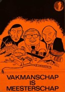 Vakmanschap is meesterschap, manifesto