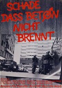 schade dass beton nicht brennt manifesto