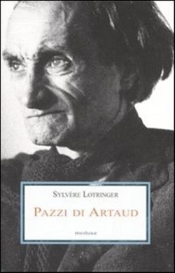 Pazzi di Artaud 