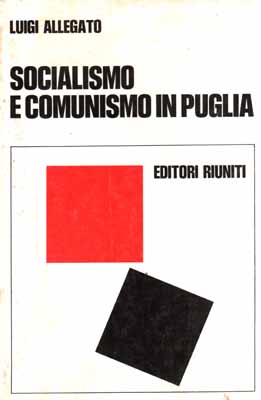 socialismo e comunismo in puglia