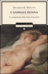 L' Animale donna. La complessita' della forma femminile 