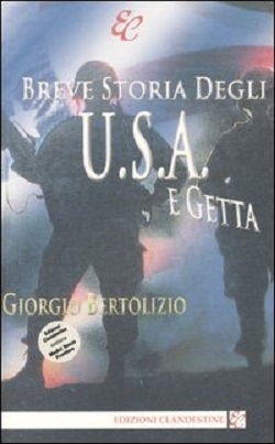 Breve storia degli U.S.A. e getta