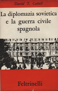 la diplomazia sovietica e la guerra civile spagnola