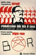 criminalizzazione della lotta di classe