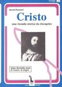 Cristo: una vicenda storica da riscoprire