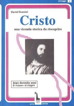 Cristo: una vicenda storica da riscoprire 