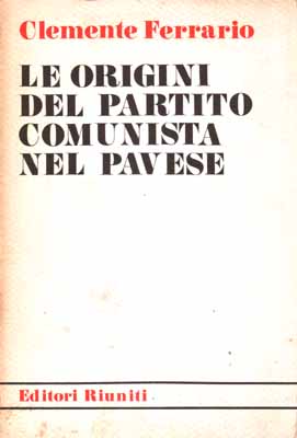 le rigini del partito comunista nel pavese