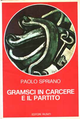 gramsci in carcere e il partito