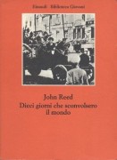 dieci giorni che sconvolsero il mondo einaudi