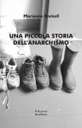 una piccola storia dell'anarchismo