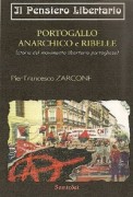 portogallo anarchico e ribelle