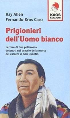 Prigionieri dell'uomo bianco 