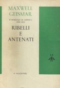 ribelli e antenati