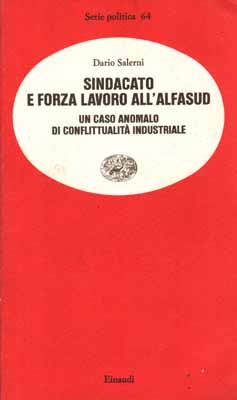 sindacato e forza lavoro all'alfasud