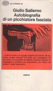 Autobiografia di un picchiatore fascista